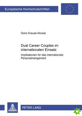 Dual Career Couples Im Internationalen Einsatz