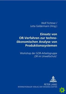 Einsatz von OR-Verfahren zur techno-oekonomischen Analyse von Produktionssystemen