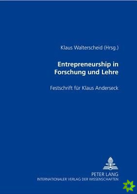 Entrepreneurship in Forschung Und Lehre
