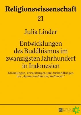 Entwicklungen Des Buddhismus Im Zwanzigsten Jahrhundert in Indonesien