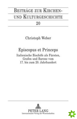 Episcopus Et Princeps