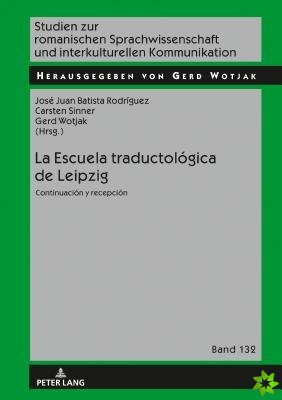 Escuela traductologica de Leipzig; Continuacion y recepcion