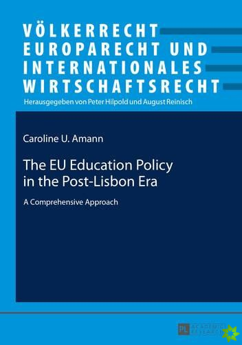 EU Education Policy in the Post-Lisbon Era