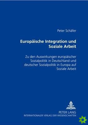Europaeische Integration Und Soziale Arbeit