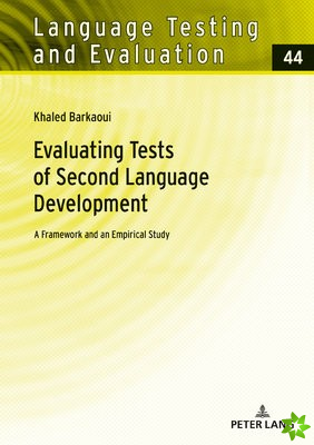 Evaluating Tests of Second Language Development