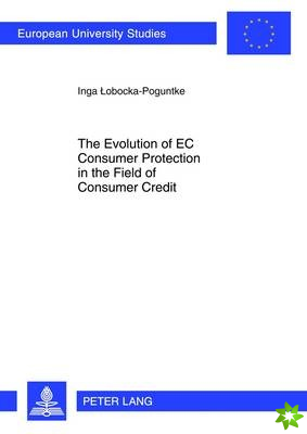 Evolution of EC Consumer Protection in the Field of Consumer Credit