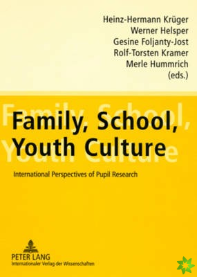 Family, School, Youth Culture