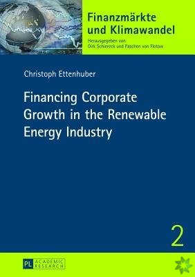Financing Corporate Growth in the Renewable Energy Industry