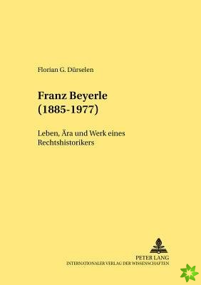 Franz Beyerle (1885-1977)