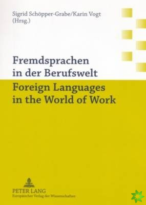 Fremdsprachen in Der Berufswelt Foreign Languages in the World of Work