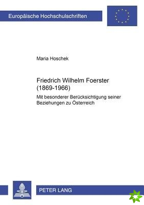 Friedrich Wilhelm Foerster (1869-1966)