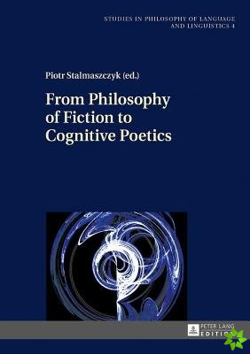 From Philosophy of Fiction to Cognitive Poetics