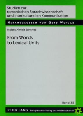 From Word to Lexical Units