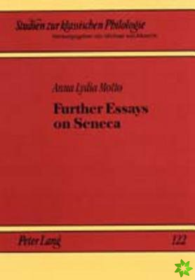 Further Essays on Seneca