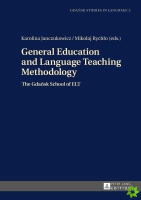 General Education and Language Teaching Methodology