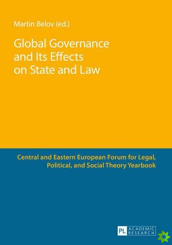 Global Governance and Its Effects on State and Law