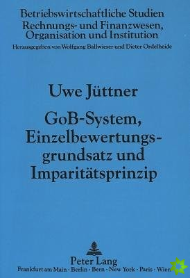 Gob-System, Einzelbewertungsgrundsatz Und Imparitaetsprinzip