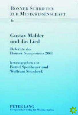 Gustav Mahler Und Das Lied