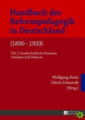 Handbuch Der Reformpaedagogik in Deutschland (1890-1933)