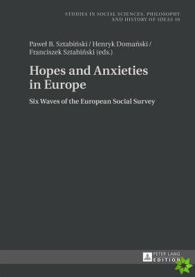 Hopes and Anxieties in Europe