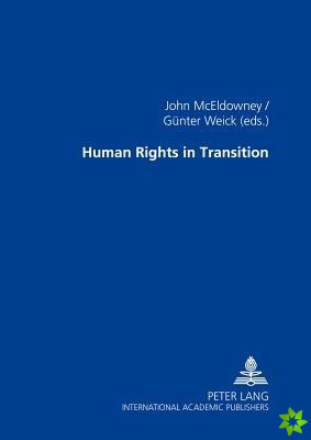 Human Rights in Transition