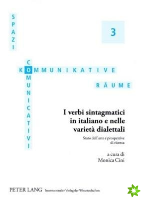 I Verbi Sintagmatici in Italiano E Nelle Varieta Dialettali