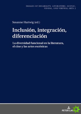 Inclusion, Integracion, Diferenciacion