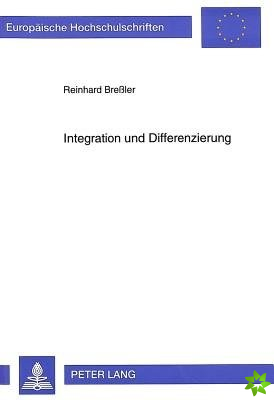 Integration Und Differenzierung