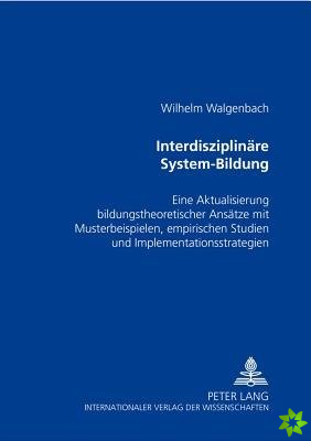 Interdisziplinaere System-Bildung