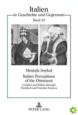 Italian Perceptions of the Ottomans