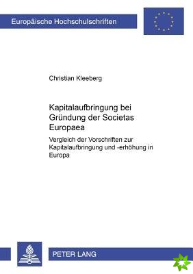 Kapitalaufbringung Bei Gruendung Der Societas Europaea