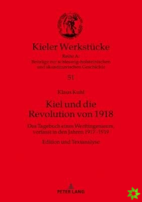 Kiel Und Die Revolution Von 1918