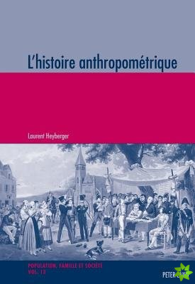 L'histoire Anthropomaetrique