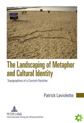 Landscaping of Metaphor and Cultural Identity