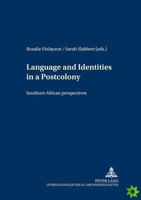 Language and Identities in a Postcolony