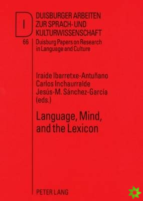Language, Mind, and the Lexicon