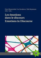 Les emotions dans le discours / Emotions in Discourse