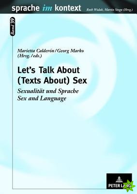 Let's Talk About - (Texts About) Sex