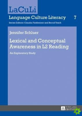 Lexical and Conceptual Awareness in L2 Reading