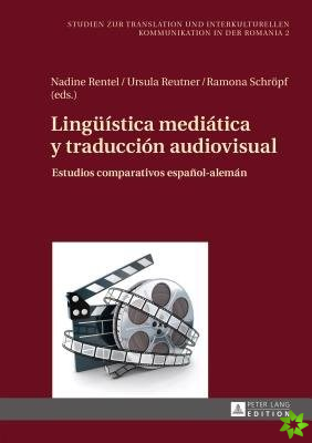 Lingueistica Mediatica Y Traduccion Audiovisual