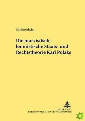 marxistisch-leninistische Staats- und Rechtstheorie Karl Polaks