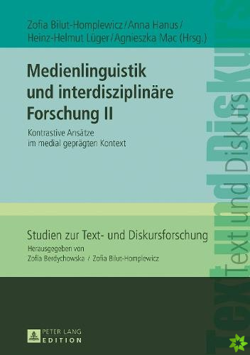 Medienlinguistik Und Interdisziplinaere Forschung II