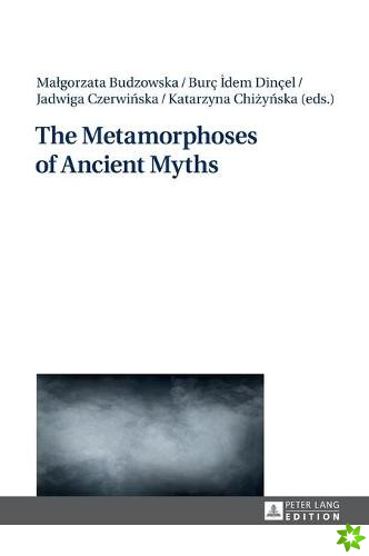 Metamorphoses of Ancient Myths