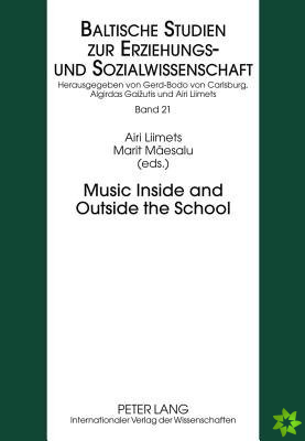 Music Inside and Outside the School