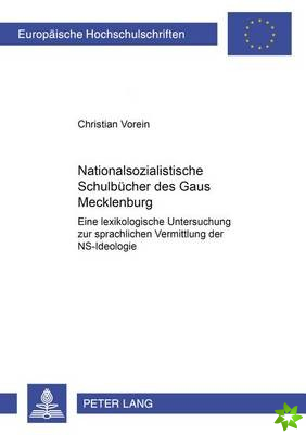 Nationalsozialistische Schulbuecher Des Gaues Mecklenburg