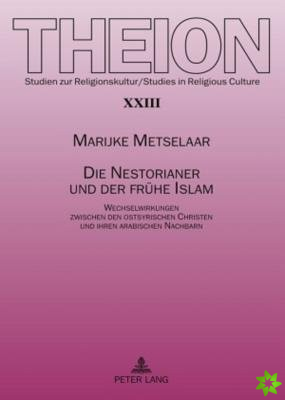 Nestorianer Und Der Fruehe Islam