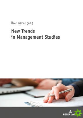 New Trends in Management Studies