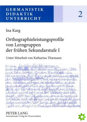 Orthographieleistungsprofile Von Lerngruppen Der Fruehen Sekundarstufe I