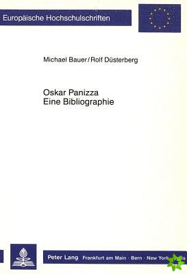 Oskar Panizza. Eine Bibliographie