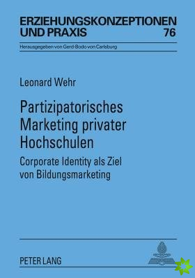 Partizipatorisches Marketing Privater Hochschulen